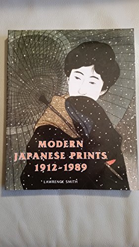 9780714114613: Modern Japanese Prints 1912-1989 Woodblocks & Stencils