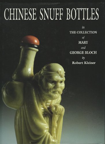 9780714114651: Chinese Snuff Bottles: In the Collection of Mary and George Bloch