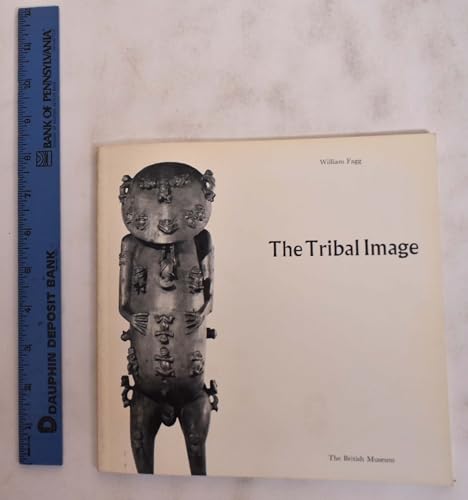 The tribal image: Wooden figure sculpture of the world (9780714115092) by Fagg, William