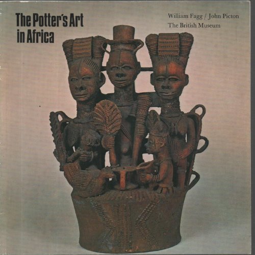 Stock image for THE POTTER'S ART IN AFRICA for sale by Russ States