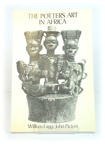 Stock image for The Potter's Art in Africa for sale by Better World Books Ltd