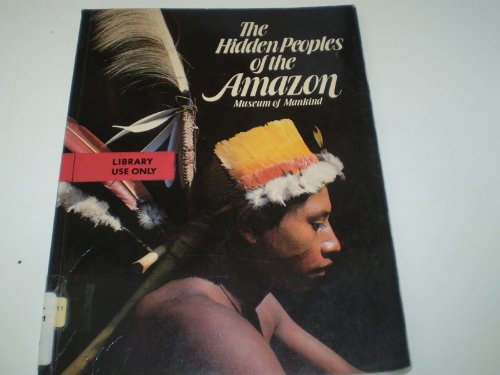 Beispielbild fr Hidden Peoples of the Amazon zum Verkauf von WorldofBooks
