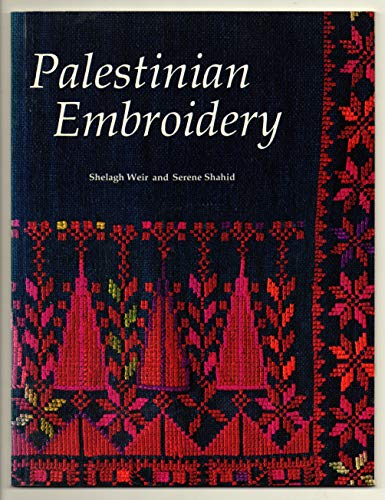 Beispielbild fr Palestinian Embroidery zum Verkauf von Books From California