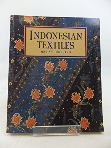 Imagen de archivo de Indonesian textiles a la venta por ThriftBooks-Atlanta