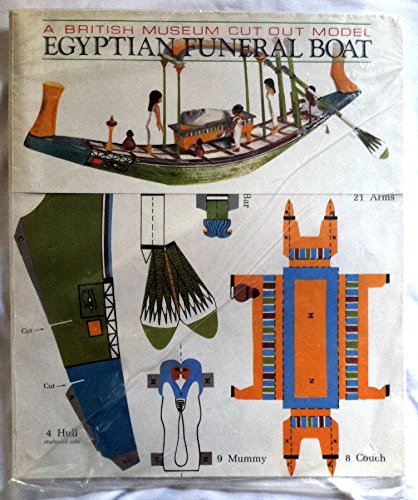 Beispielbild fr Egyptian Funeral Boat Cut-out (British Museum make your own cut-out models) zum Verkauf von WorldofBooks