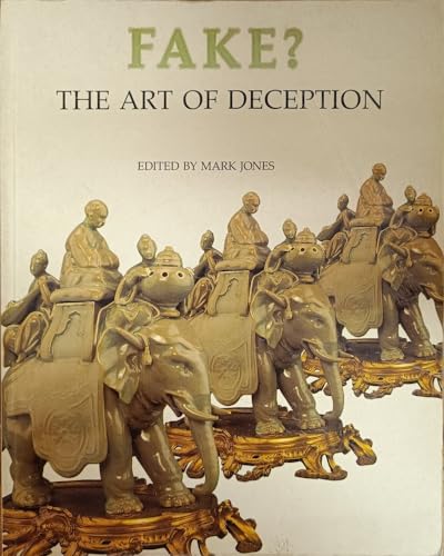 Beispielbild fr Fake? The Art of Deception. zum Verkauf von Strawberry Hill Books