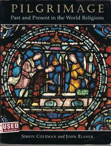 Beispielbild fr Pilgrimage: Past and Present in the World Religions zum Verkauf von WorldofBooks