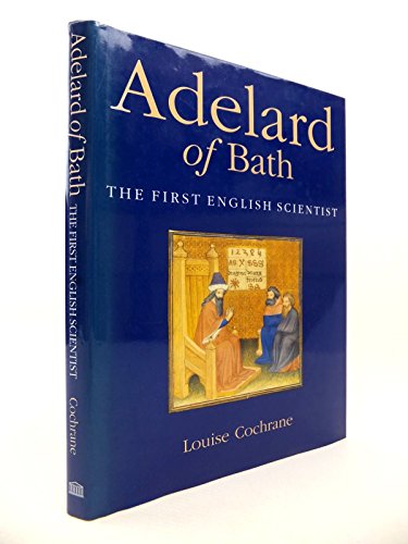 Imagen de archivo de Adelard of Bath: First English Scientist a la venta por WorldofBooks