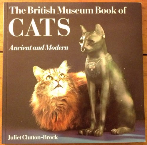 9780714117584: British Museum Book of Cats