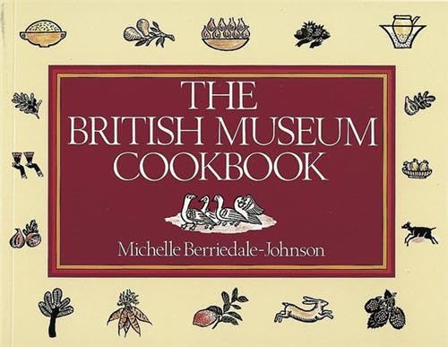 Beispielbild fr British Museum Cookbook zum Verkauf von Better World Books