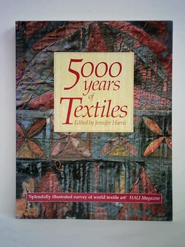 9780714117690: 5000 Years of Textiles (Pb)