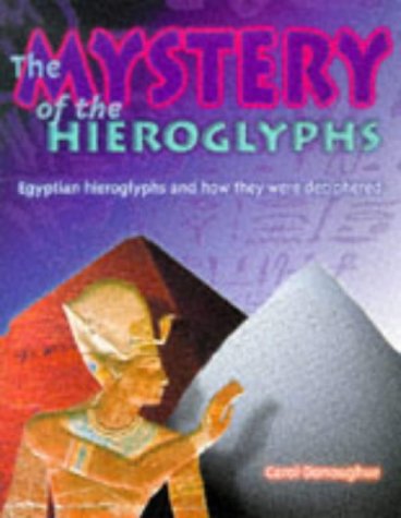 Imagen de archivo de The Mystery of the Hieroglyphs a la venta por Better World Books