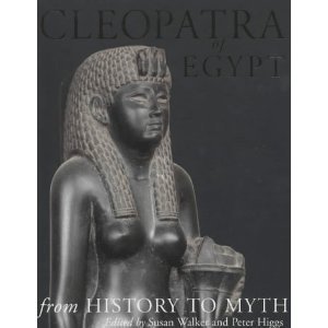 Beispielbild fr Cleopatra of Egypt: From History to Myth zum Verkauf von Murphy-Brookfield Books