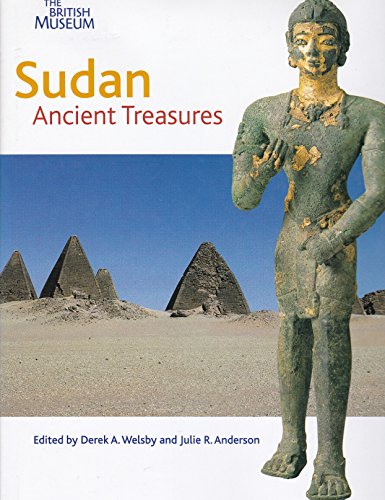 Beispielbild fr Sudan: Ancient Treasures A comprehensive survey of Sudanese ancient cultures, the history of archaeology in Sudan, current work and recent trends. The . the zone of contact between the peoples of Ce zum Verkauf von Books of the Smoky Mountains