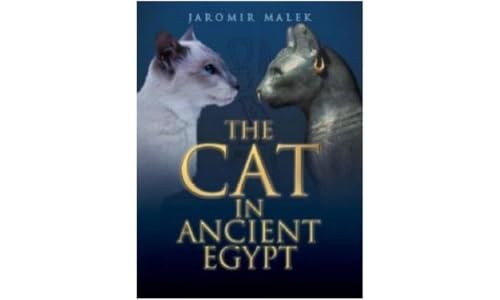 9780714119700: The Cat in Ancient Egypt