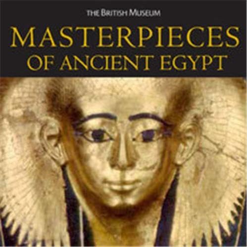 9780714119724: Masterpieces of Ancient Egypt