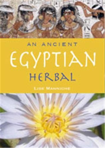 Stock image for An Ancient Egyptian Herbal for sale by GoldBooks