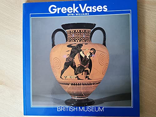 Greek vases (Introductory Guides) (9780714120300) by Williams, Dyfri