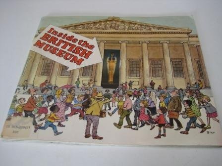 Beispielbild fr Inside the British Museum zum Verkauf von Better World Books: West
