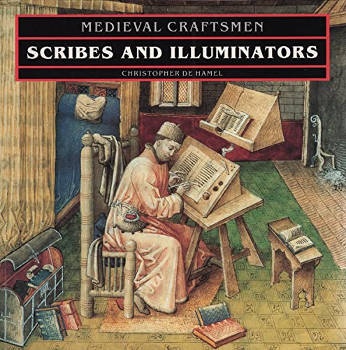 Scribes and illuminators - De Hamel, Christopher (1950-). British Museum