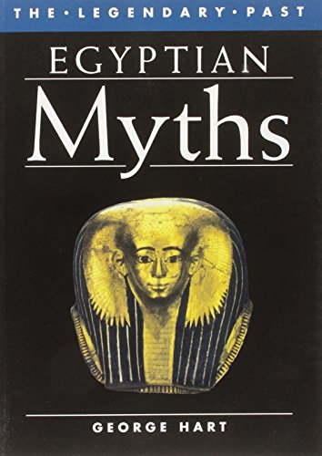9780714120645: Egyptian Myths: The Legendary Past Series
