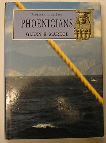 Stock image for Phoenicians (Peoples of the Past) for sale by medimops