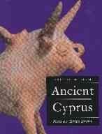 Stock image for ANCIENT CYPRUS for sale by Ancient World Books