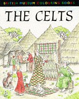 9780714121338: The Celts. Colouring book (British Museum Colouring Books)