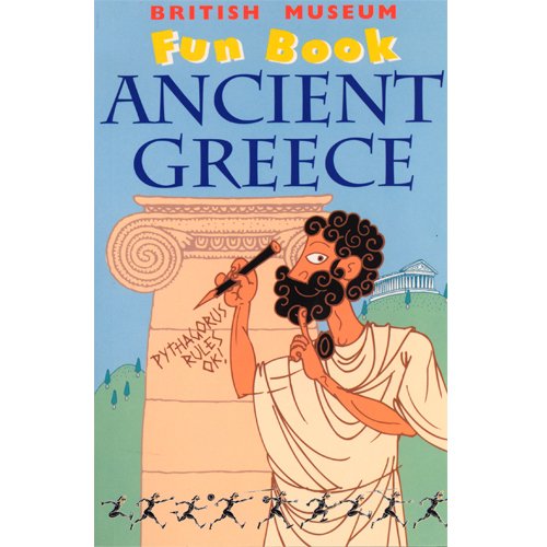 Stock image for Ancient Greece Fun Book (British Museum Fun Book) (British Museum Fun Books) for sale by HPB-Ruby