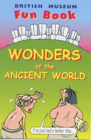 Beispielbild fr Fun Book Wonders of the Ancient World (British Museum Fun Books) zum Verkauf von medimops