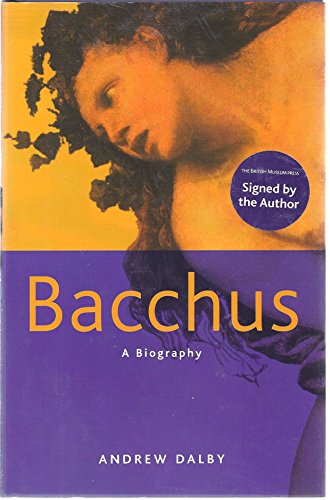 Stock image for Bacchus : A Biography for sale by Better World Books
