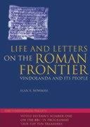 Imagen de archivo de Life and Letters on the Roman Frontier: Vindolanda and its people a la venta por WorldofBooks