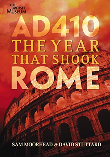 Stock image for AD 410: The Year That Shook Rome for sale by WorldofBooks