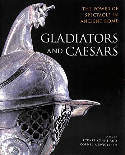 9780714123165: GLADIATORS AND CAESARS (PB) [O/P]: The Power of Spectacle in Ancient Rome