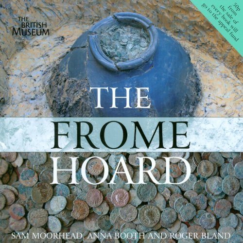 Stock image for The Frome Hoard for sale by GF Books, Inc.
