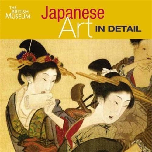 Beispielbild fr Japanese Art in Detail zum Verkauf von WorldofBooks