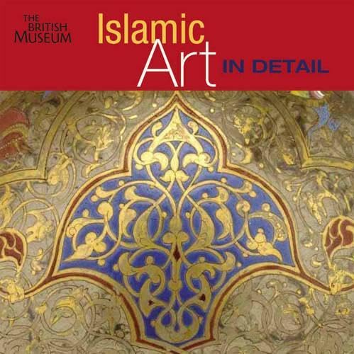

Islamic Art in Detail