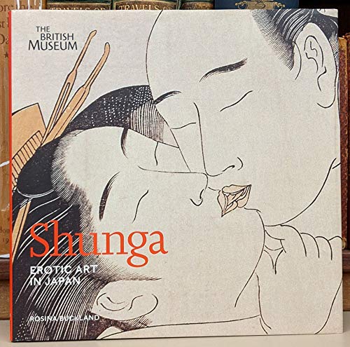 9780714124636: Shunga Erotic Art in Japan /anglais