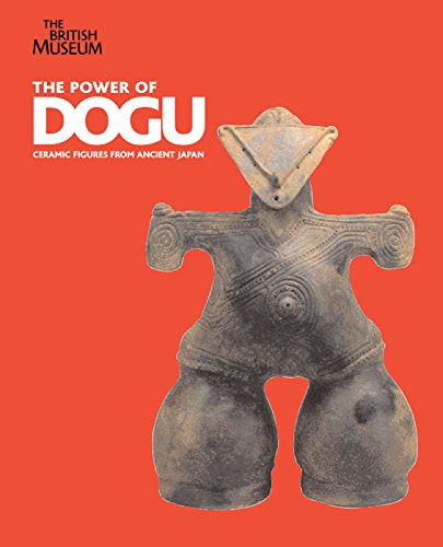 Stock image for The Power of Dogu: Ceramic figures from ancient Japan for sale by Holt Art Books