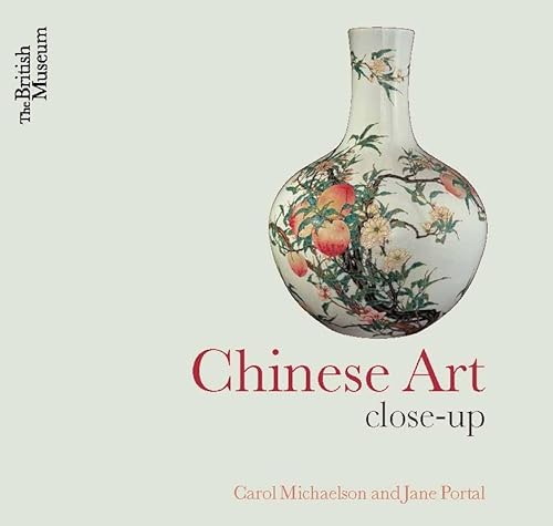 Stock image for Chinese Art: Close-Up for sale by WorldofBooks