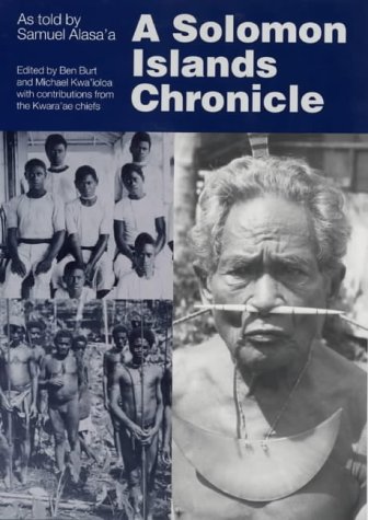 Stock image for A Solomon islands chrocicle as told by Samuel Alasa'a for sale by Book Express (NZ)