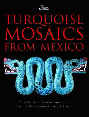 Stock image for Turquoise Mosaics from Mexico for sale by WorldofBooks