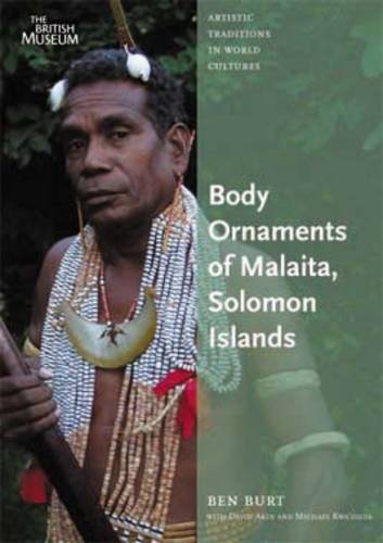 Stock image for Body Ornaments of Malaita, Solomon Islands for sale by Better World Books Ltd