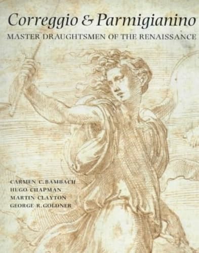 9780714126289: CORREGGIO AND PARMIGIANINO MASTER DRAUGHTSMEN OF THE RENAISSANCE /ANGLAIS