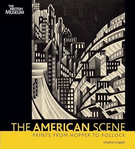 Stock image for The American Scene: Prints from Hopper to Pollock for sale by WorldofBooks