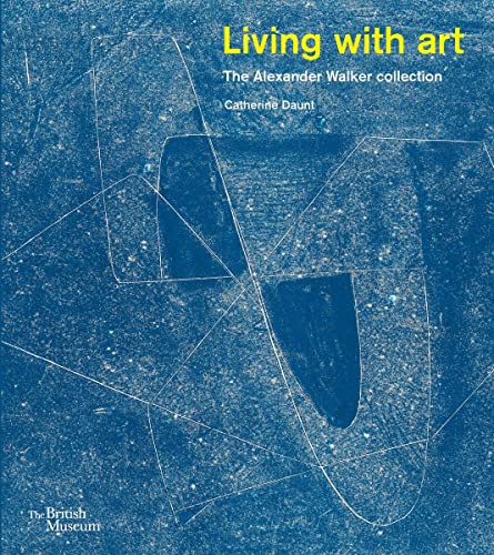 9780714126968: Living with Art: The Alexander Walker collection