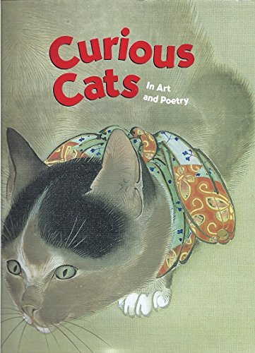 Stock image for Curious Cats: In Art and Poetry for sale by WorldofBooks