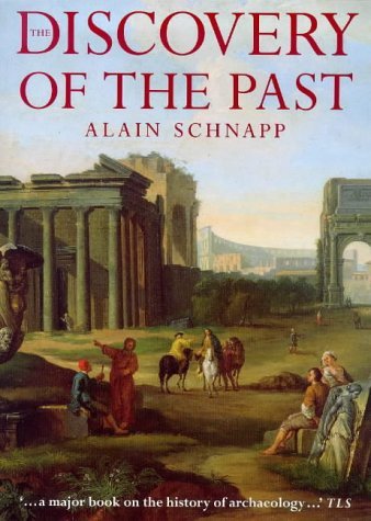 9780714127323: The discovery of the past (paperback)