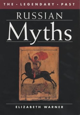Beispielbild fr Russian Myths (The Legendary Past) zum Verkauf von WorldofBooks
