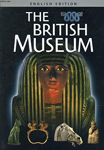 Stock image for The British Museum: English Edition for sale by Better World Books: West